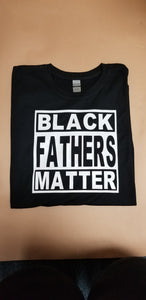 Black Fathers Matter TShirt