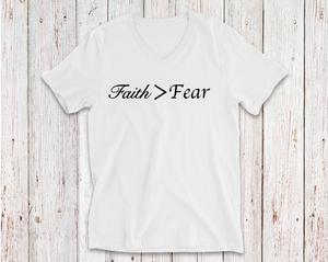 FAITH>FEAR TSHIRT